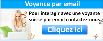 Voyance par email : Pour interagir avec une voyante suisse par email contactez-nous